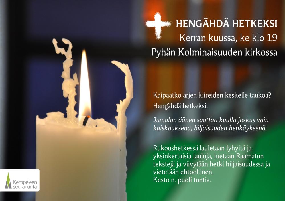 Palava kynttilä ja teksti: Hengähdä hetkeksi kerran kuussa, ke klo 19 Pyhän Kolminaisuuden kirkossa.