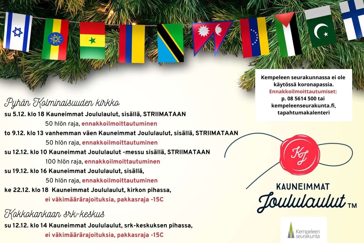 Lista Kauneimmat Joululaulut -tilaisuuksista