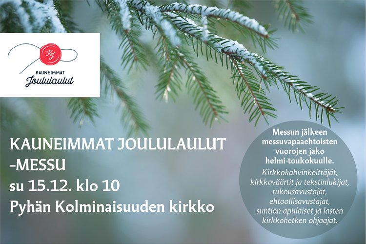 Kuusen havu ja teksti Kauneimmat joululaulut messu